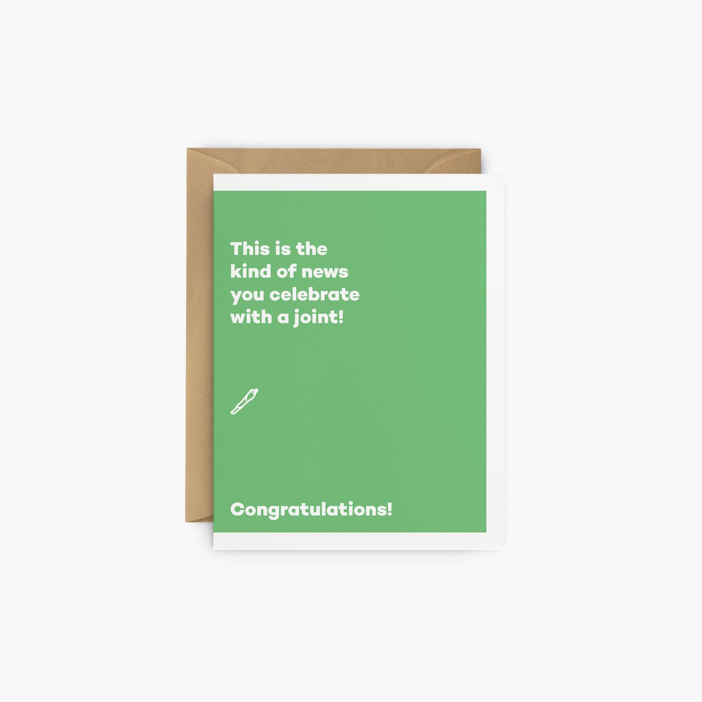 This is the kind of news you celebrate with a joint! - Congratulations greeting card