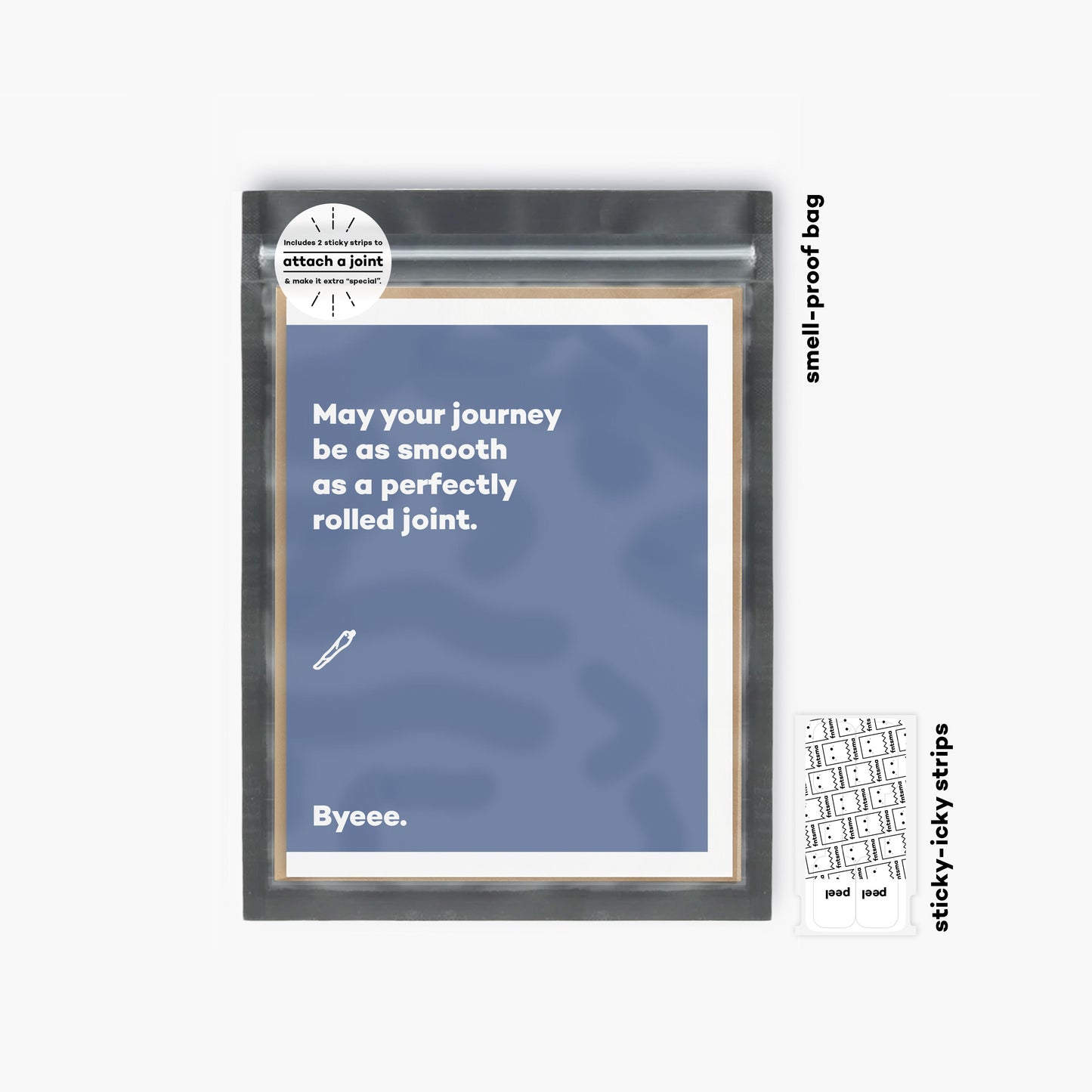 May your journey be as smooth as a perfectly rolled joint. - Farewell greeting card