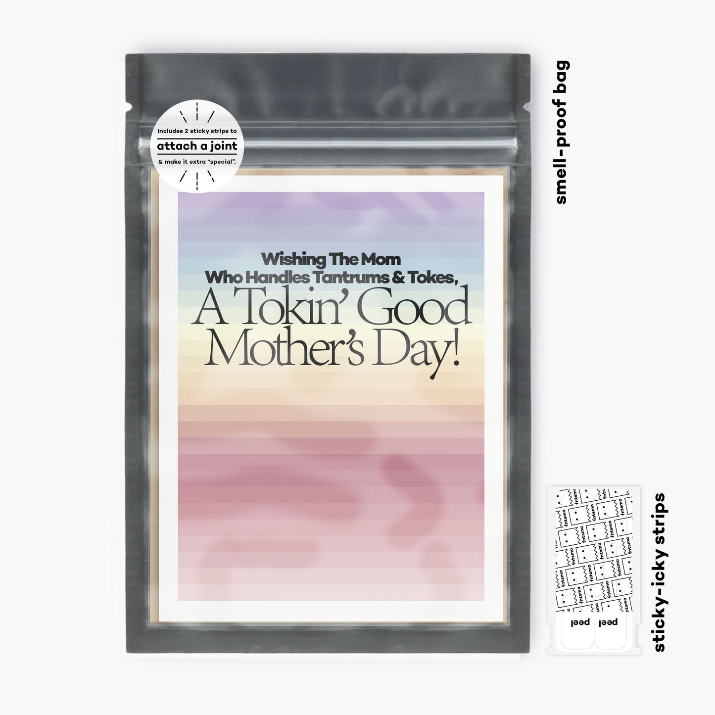 Wishing The Mom Who Handles Tantrums & Tokes, A Tokin' Good Mother's Day!