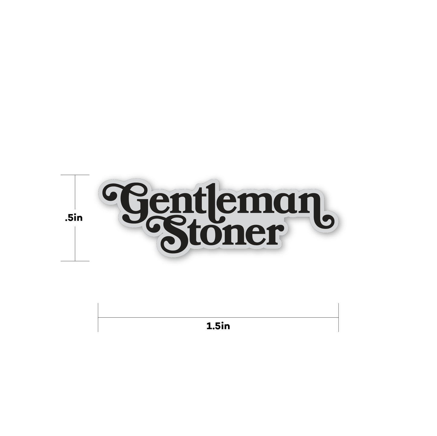 .5 in by 1.5 in silver gentleman stoner enamel pin by fntsma